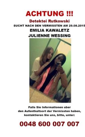 Deutschland: Vermisst werden die 13-jaehrige Emilia Kawaletz und 16-jaehrige Julienne Wessing